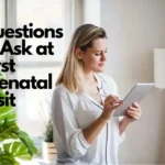 15 Questions to Ask at First Prenatal Visit