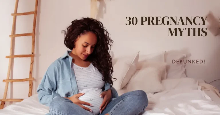 30 Pregnancy Myths