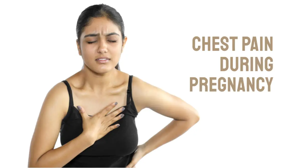 A woman having chest pain during pregnancy