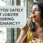 Can You Safely Eat Lobster During Pregnancy