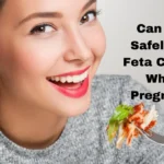 Feta Cheese While Pregnant 1