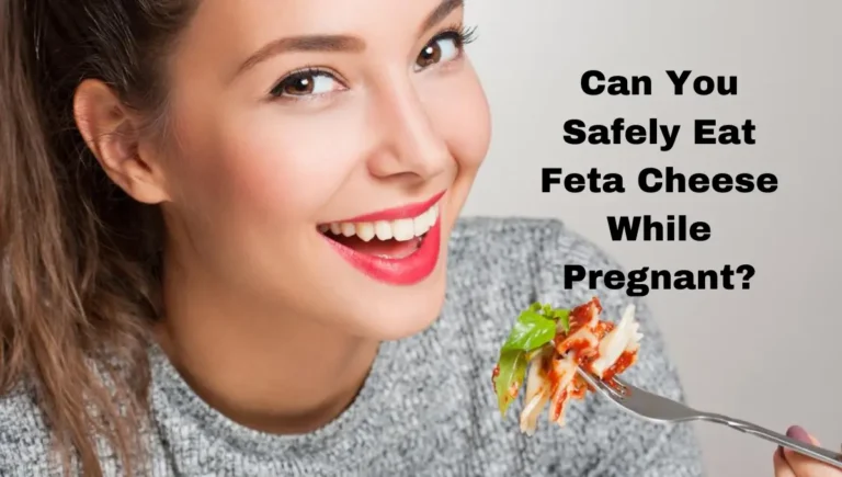 Feta Cheese While Pregnant 1