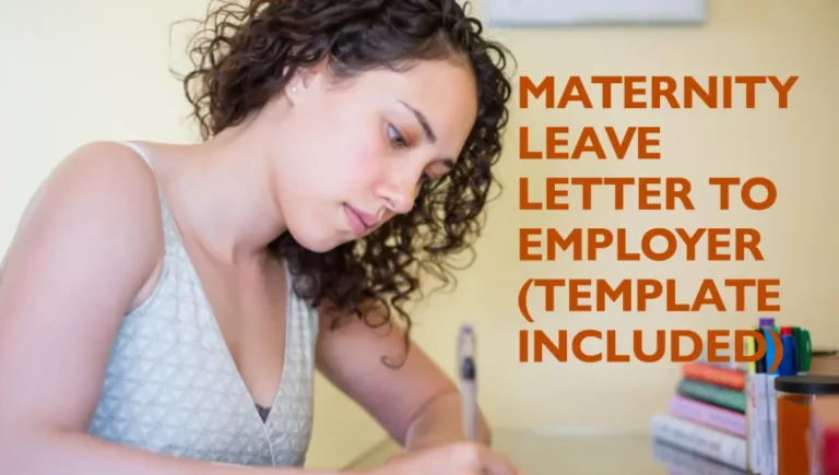 Maternity Leave Letter To Employer Template Included