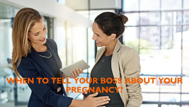 When To Tell Your Boss About Your Pregnancy