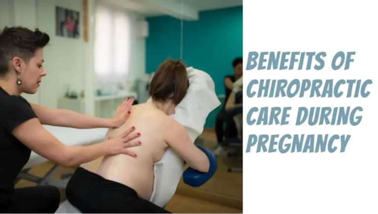 Benefits of Chiropractic Care During Pregnancy