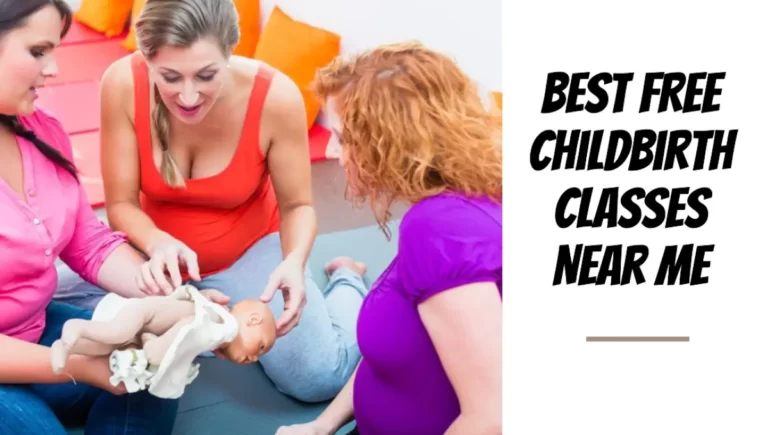 Best FREE Childbirth Classes Near Me