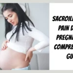 Sacroiliac Joint Pain During Pregnancy