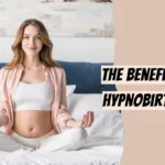 The Benefits of Hypnobirthing 2
