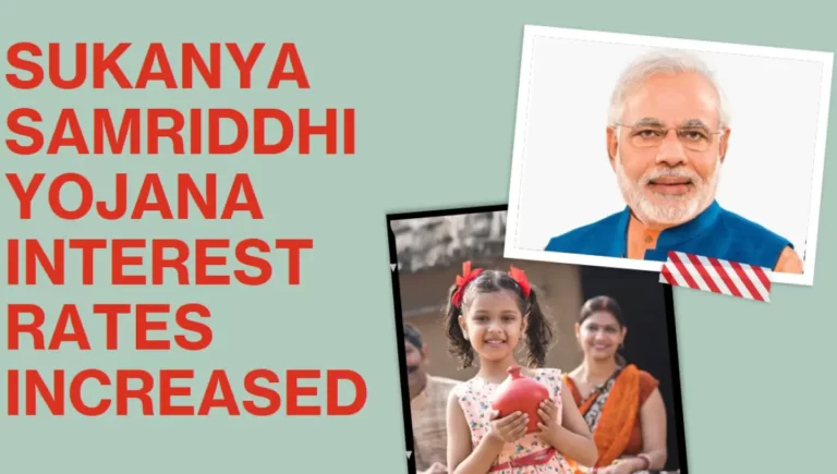 Sukanya Samriddhi Yojana Interest Rates