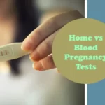 Home Pregnancy Test Versus Blood Test