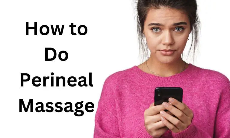 How to Do Perineal Massage